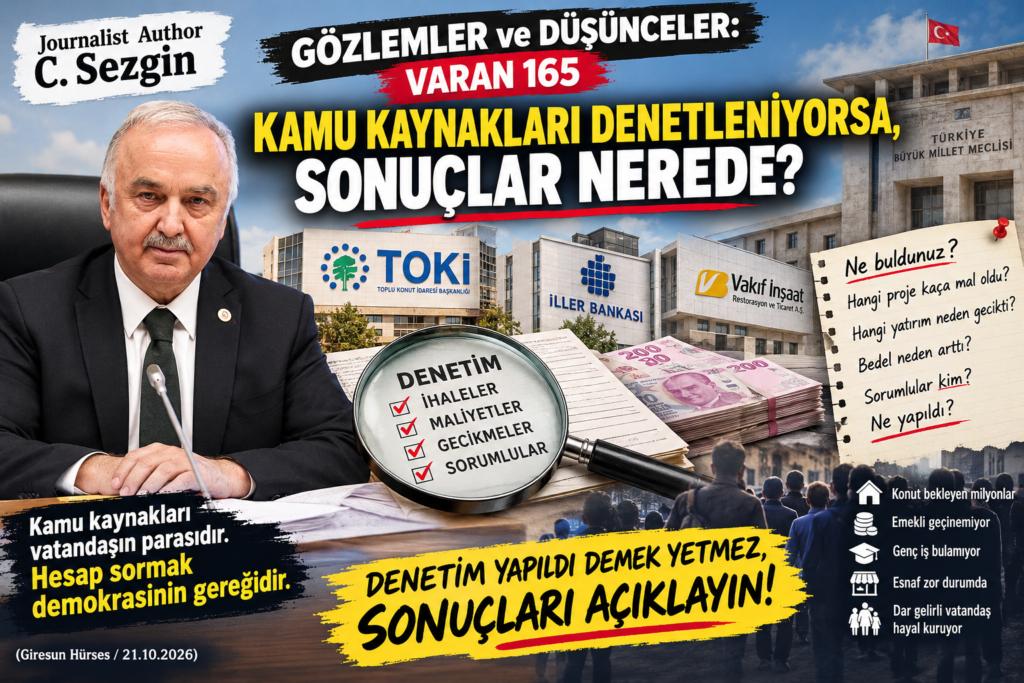 Kamu Kaynakları Denetleniyorsa, Sonuçlar Nerede?